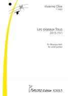 Les oiseaux fous (2015) 