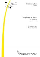 Les oiseaux fous (2015) 