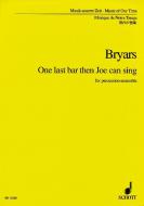 One Last Bar Then Joe Can Sing Standard