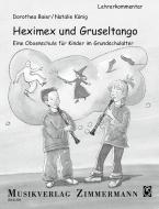 Heximex und Gruseltango - Lehrerkommentar 