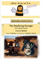 The Wayfaring Stranger 