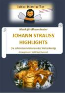 Johann Strauss Highlights 