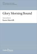 Glory Morning Bound 