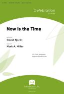Now Is the Time 