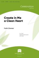 Create in Me a Clean Heart 