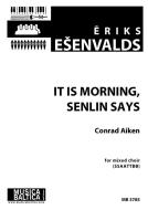 It is Morning Senlin Says 