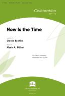 Now Is the Time 