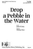 Drop a Pebble in the Water 