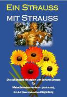 Ein Strauss mit Strauss 