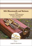 Mit Blasmusik auf Reisen 