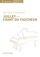 Juillet - Chant du faucheur 
