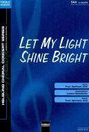 Let My Light Shine Bright 