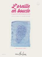 L'oreille en boucle 