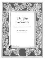 Der Weg zum Herzen op. 24 