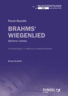 Brahms' Wiegenlied 