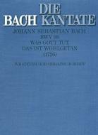 Was Gott tut, das ist wohlgetan (I) 
