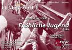Fröhliche Jugend (Polka) / Liebestraum (Brautnacht-Walzer) 