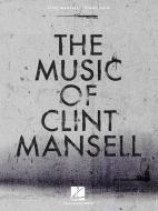 The Music of Clint Mansell 