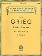 Lyric Pieces Op.43 Op.47 