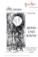 Mond und Sonne (Chor-Zyklus) 