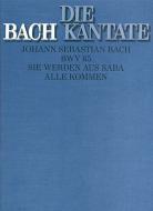 Sie werden aus Saba alle kommen 