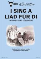 I sing a Liad für di (Ich sing ein Lied für dich) 