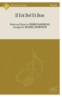 Il Est Bel Et Bon 