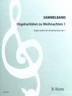 Orgelraritäten zu Weihnachten 1 