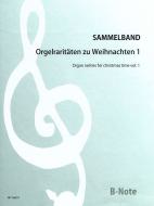 Orgelraritäten zu Weihnachten 1 