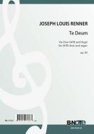 Te Deum für Chor SATB und Orgel op.50 