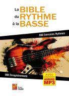 La bible du rythme à la basse 