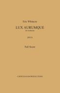 Lux Aurumque - Full Orchestra 