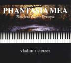 Phantasia Mea - Timeless Piano Dreams 