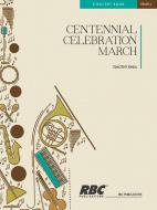 Centennial Celebration March 