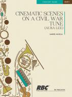 Cinematic Scenes On A Civil War Tune 