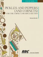 Pickles And Peppers And Cornets 
