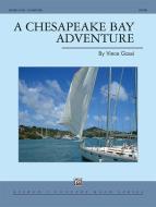 A Chesapeake Bay Adventure 