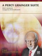 A Percy Grainger Suite 