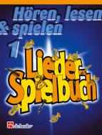 Hören, Lesen & Spielen 1 - Liederspielbuch 