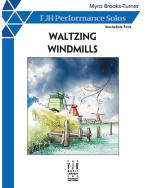 Waltzing Windmills Standard