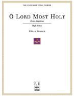 O Lord Most Holy 
