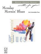 Monday Mornin' Blues 