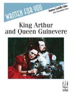 King Arthur and Queen Guinevere 