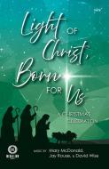 Light of Christ, Born for Us 