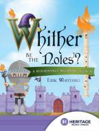 Whither Be the Notes? 