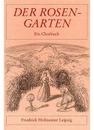 Der Rosengarten 