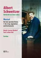 Albert Schweitzer - Ehrfurcht vor dem Leben 