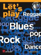 Let's Play Reggae Blues Pop Rock Dance 