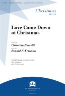Love Came Down at Christmas 