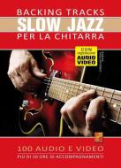 Backing Tracks Slow jazz per la chitarra 